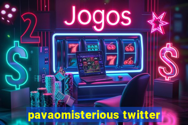 pavaomisterious twitter